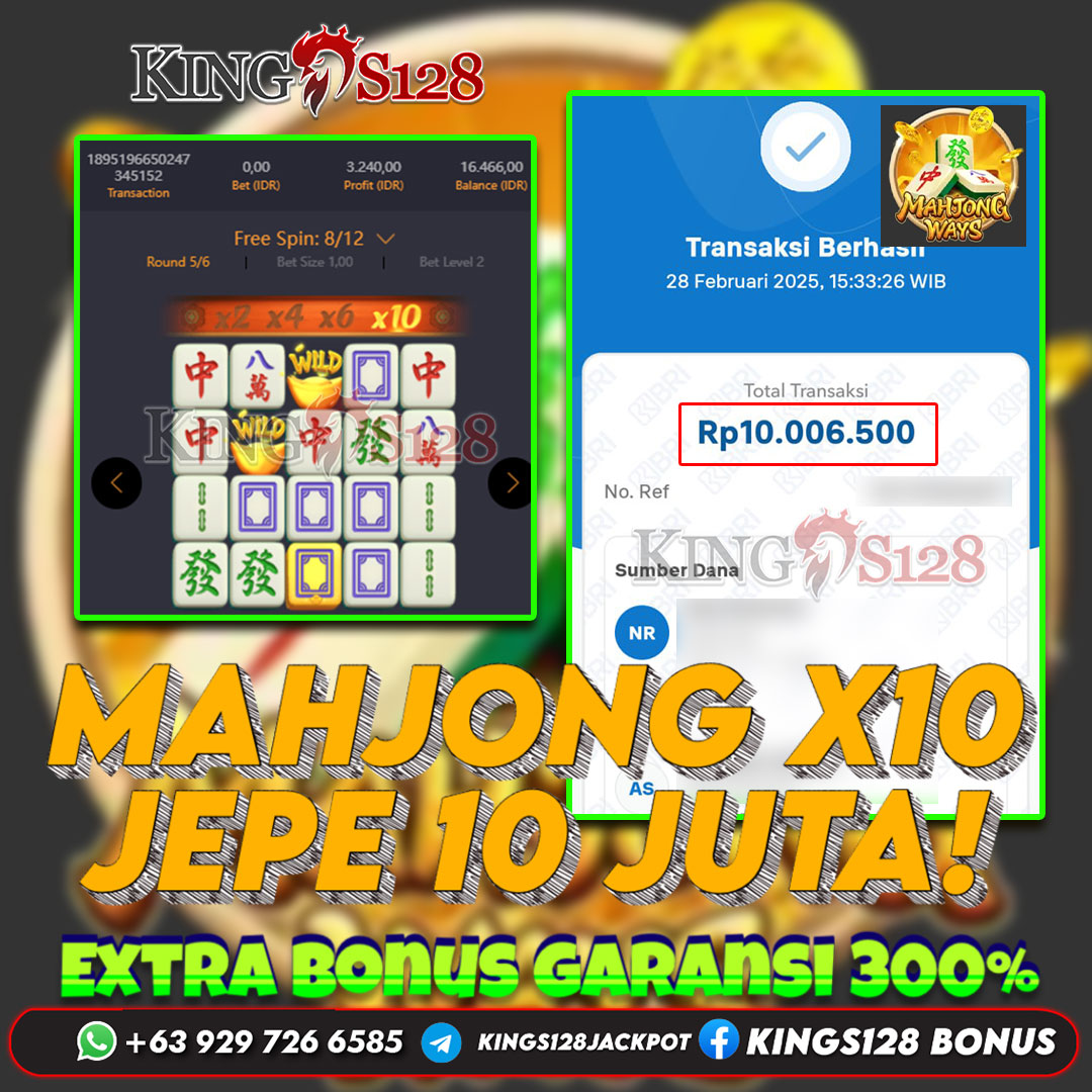 KINGS128 JACKPOT SLOT MAHJONG WAYS RP 10.000.000 ID : yol***