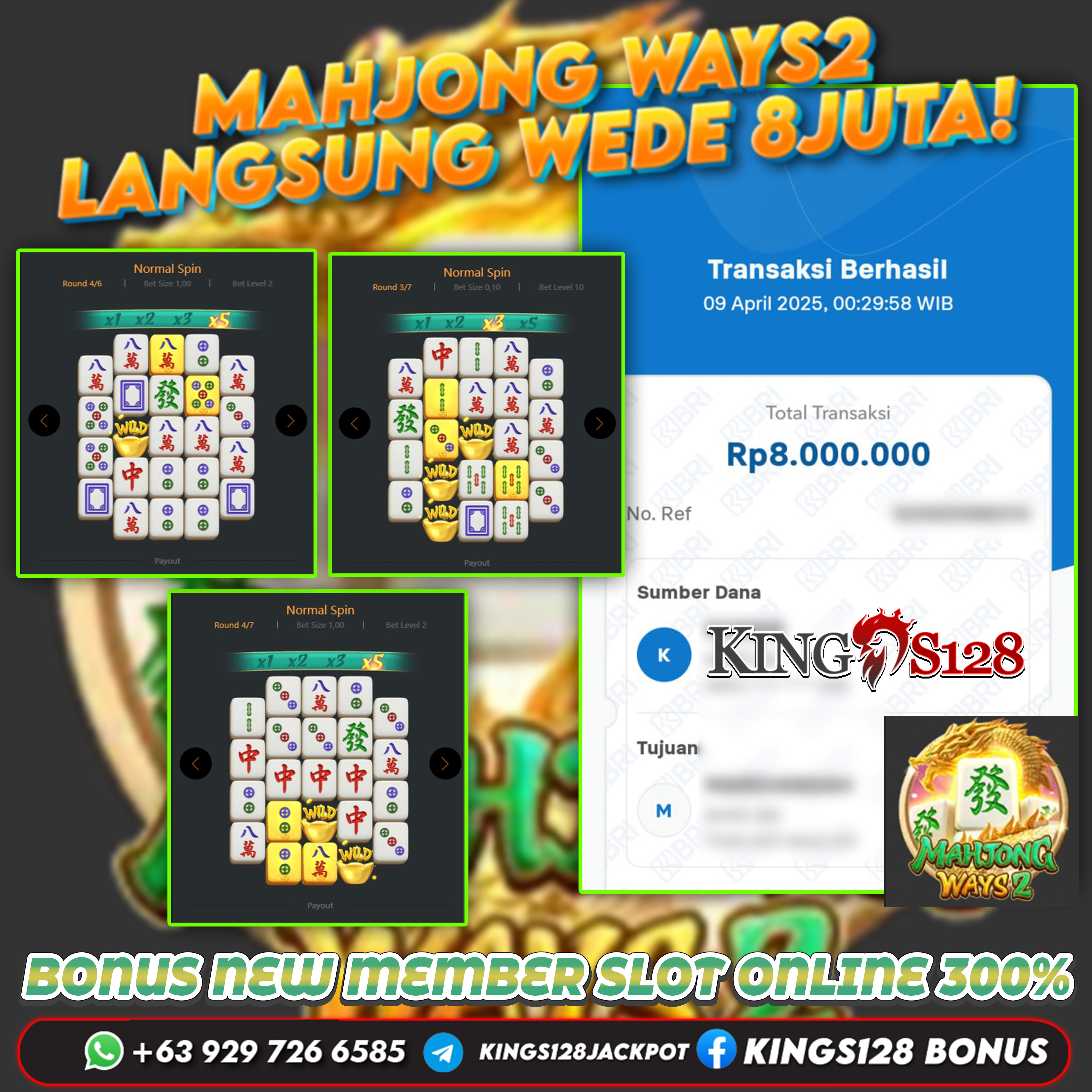 KINGS128 JACKPOT SLOT MAHJONG WAYS2 RP 8.000.000 ID : ARY***