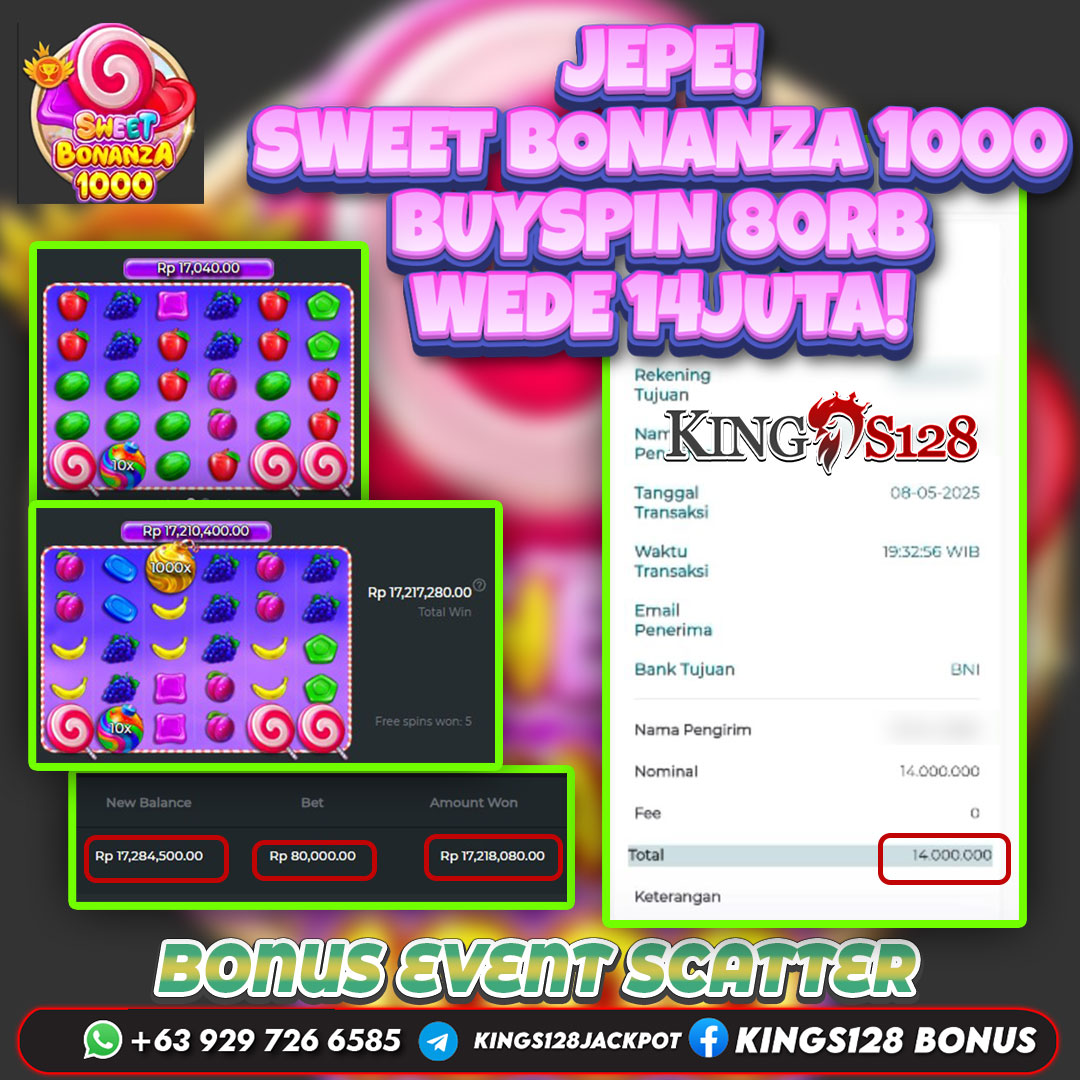 KINGS128 JACKPOT SLOT SWEET BONANZA 1000 RP 14.000.000 ID : QWE***