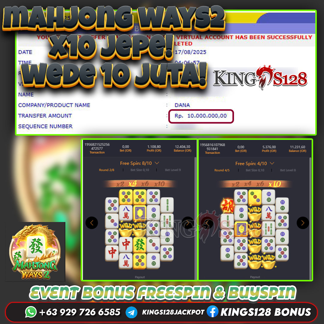 KINGS128 JACKPOT SLOT MAHJONG WAYS 2 RP 10.000.000 ID : WER***