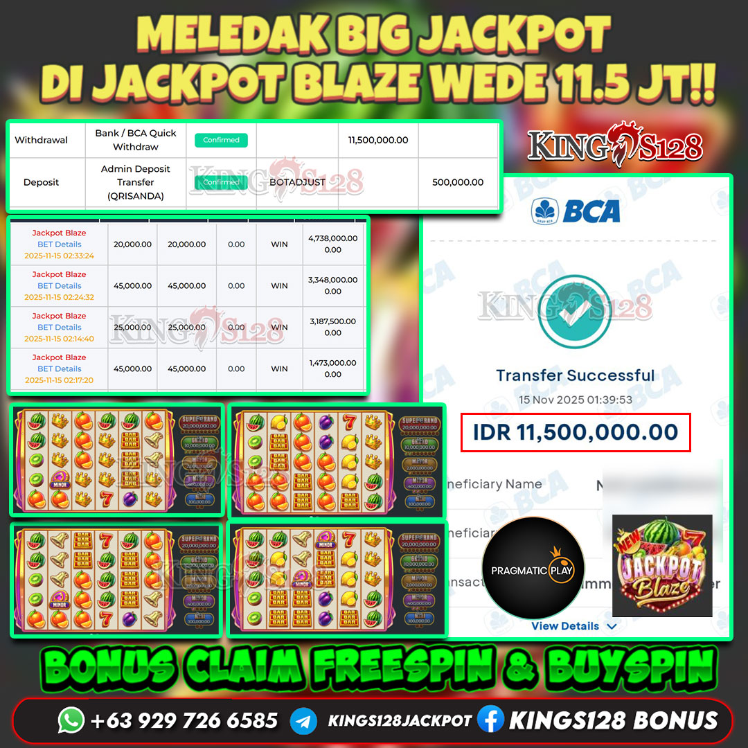 KINGS128 JACKPOT SLOT JACKPOT BLAZE RP 11.500.000 ID : LIZ***
