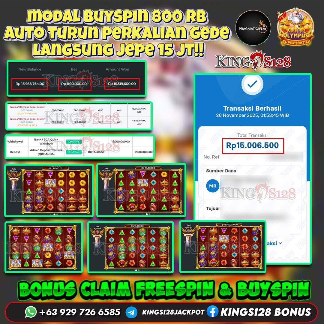KINGS128 JACKPOT SLOT GATES OF OLYMPUS SUPER SCATTER RP 15.000.000 ID : POL***